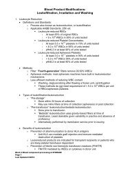 Blood Product Modifications: Leukofiltration, Irradiation and Washing