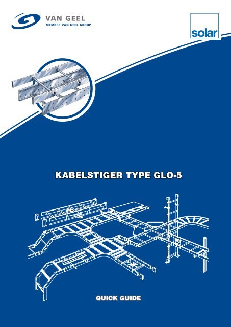 Kabelstiger GLO-5 - Solar Danmark A/S