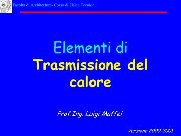 Trasmissione del calore - FacoltÃ  di Architettura Luigi Vanvitelli