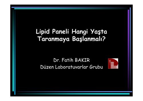 Lipid Paneli Hangi YaÅta BakÄ±lmaya BaÅlanmalÄ±? - DÃ¼zen ...