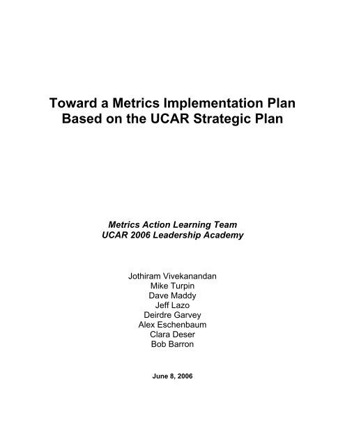 Towards a Metrics Implementation Plan - UCAR Finance ...