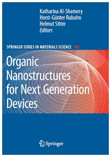 Organic Nanostructures for Next Generation Devices