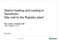 District heating and cooling in Stockholm Site visit to the ... - geo.power
