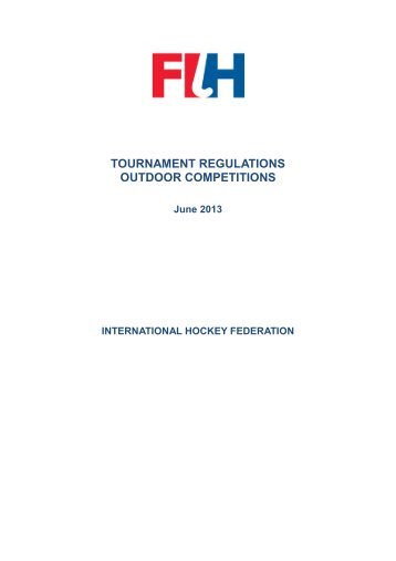 FIH Tournament Regulations - International Hockey Federation