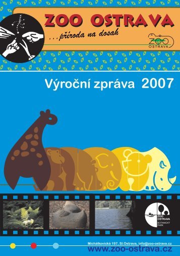 vÃ½roÄnÃ­ zprÃ¡va 2007 - Zoo Ostrava