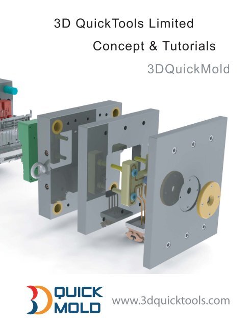 3DQuickMold Training Manual - 3D CAD/CAM Design Software