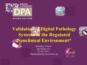 Validation of Digital Pathology Systems in the Regulated Nonclinical ...