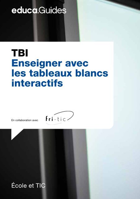 TBI Enseigner avec les tableaux blancs interactifs - Guides DE  - Educa