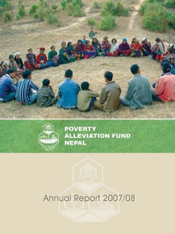 Annual Report 2007/2008 - Poverty Alleviation Fund, Nepal