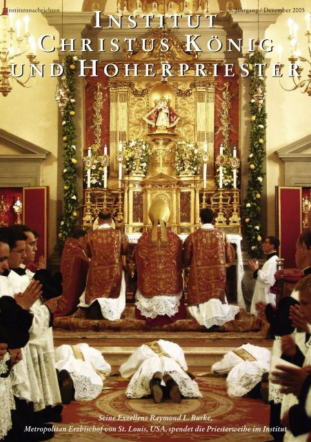 Dezember 2005 - Institut Christus KÃ¶nig und Hoherpriester