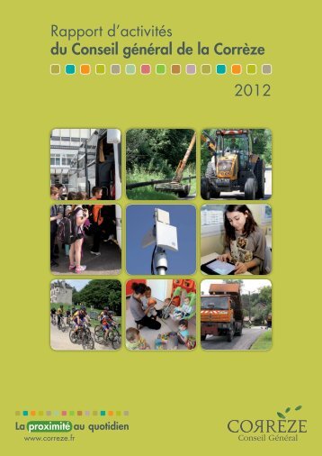 Rapport d'activitÃ©s du Conseil gÃ©nÃ©ral de la CorrÃ¨ze 2012