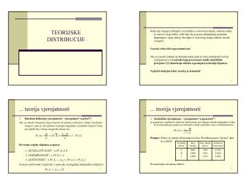 TEORIJSKE DISTRIBUCIJE ... teorija vjerojatnosti ... teorija ...
