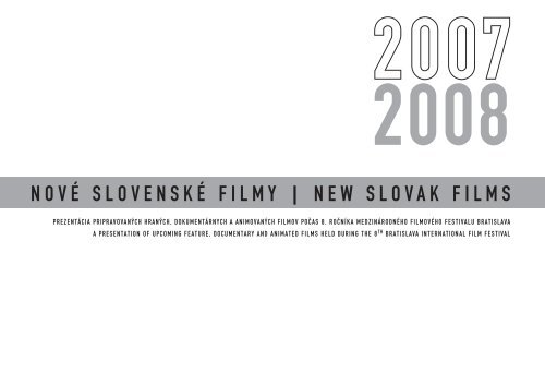 Nové slovenské filmy 2007 -  AIC