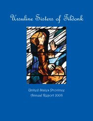 2008 Annual Report - Ursuline Sisters of Tildonk, US Province