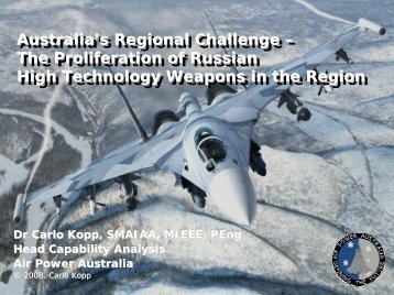 Australia's Regional Challenge - Air Power Australia