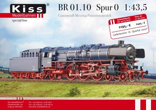 ® BR 01.10 Spur() 1=43,5 - Kiss Modellbahnen