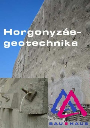 Geotechnika (pdf - 2,1 MB) - Bau-Haus Kft.