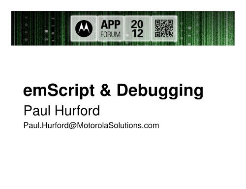 emScript & Debugging - Motorola Solutions Launchpad