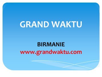 Birmanie - Information - Nouvelles de Birmanie - Myanmar affaires