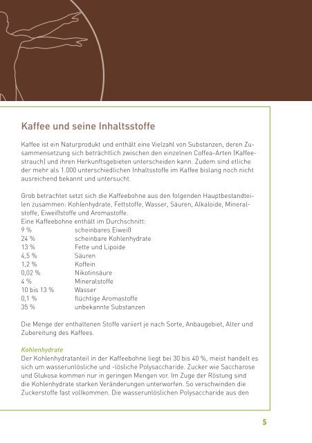 Wirkungen auf die Gesundheit - Kaffee-Wirkungen