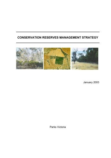 Conservation Reserves Management Strategy 2003 - Parks Victoria