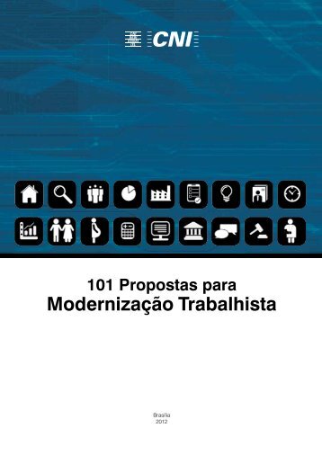 101 Propostas para a ModernizaÃ§Ã£o Trabalhista - CNI