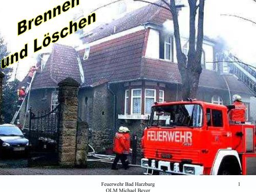 Feuerwehr Bad Harzburg OLM Michael Beyer 1 - Freiwillige ...