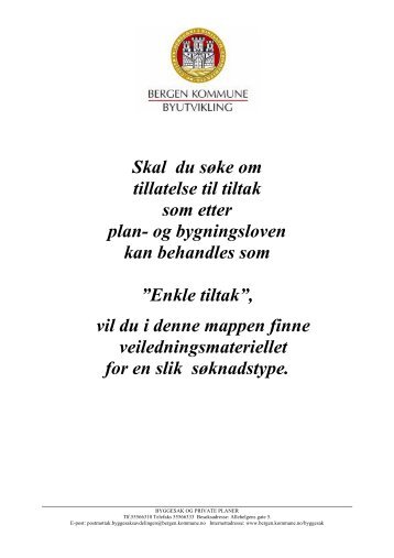 Skal du sÃ¸ke om tillatelse til tiltak som etter plan- og bygningsloven ...