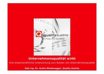 Unternehmensqualität wirkt - Quality Austria