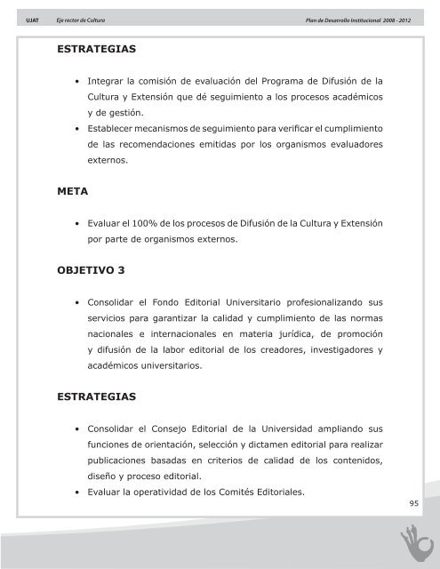 Plan de Desarrollo Institucional 2008 - 2012 - Universidad JuÃ¡rez ...