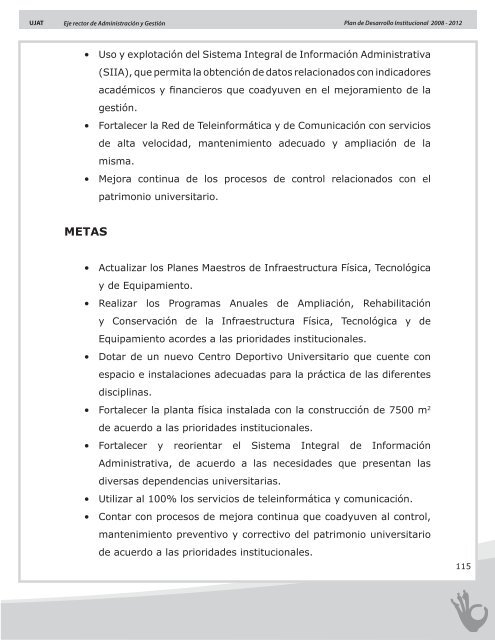 Plan de Desarrollo Institucional 2008 - 2012 - Universidad JuÃ¡rez ...