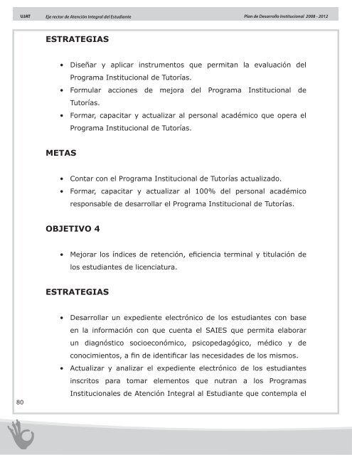 Plan de Desarrollo Institucional 2008 - 2012 - Universidad JuÃ¡rez ...
