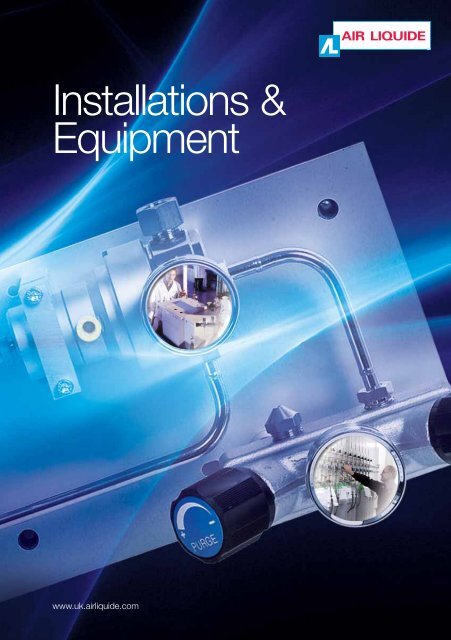 Installations & Equipment - Air Liquide UK