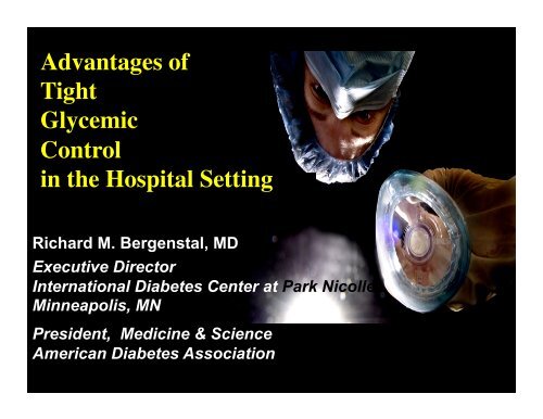 Advantages of Tight Glycemic Control in the Hospital Setting