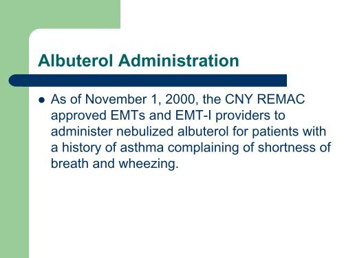 Albuterol Administration - CNY EMS