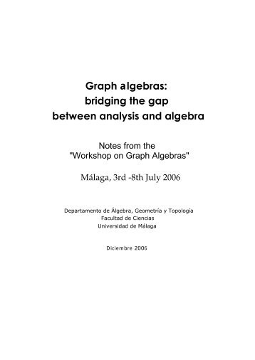 Graph algebras - Universidad de MÃ¡laga