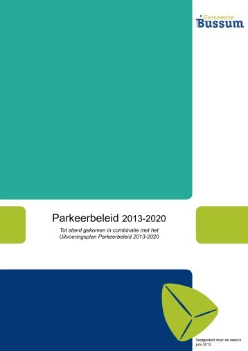 04b-2_Parkeerbeleid_2013-2020 - Gemeente Bussum