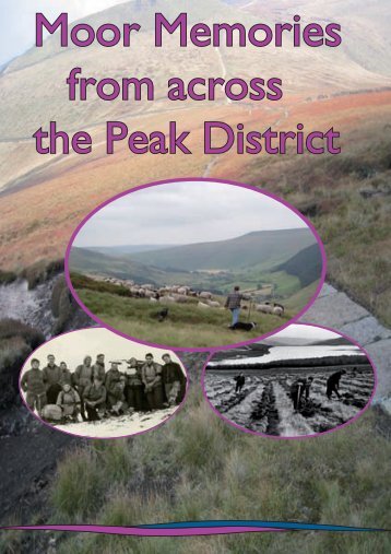 Moor Memories from across the Peak District (PDF 1MB)