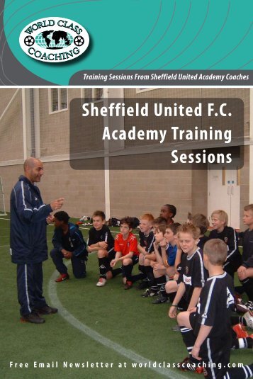 Sheffield United F.C. Academy Training Sessions - Maryland State ...
