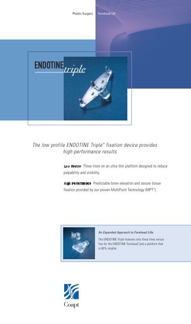 The low profile ENDOTINE Tripleâ¢ fixation device ... - AFS Medical