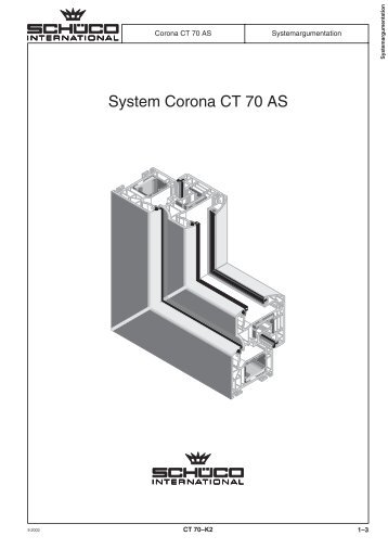 K2 - CORONA CT 70 -AS / Systemübersicht - Kozijnenkoning