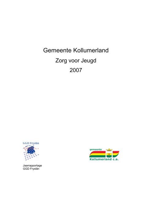 Kollumerland_Zorg_voor_jeugd_2007 - GGD Fryslan