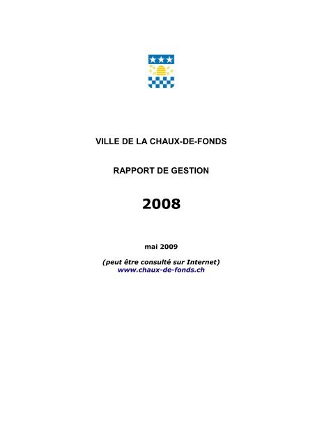ville de la chaux-de-fonds rapport de gestion 2008
