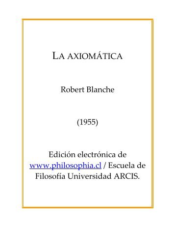 Blanche Robert - La Axiomatica