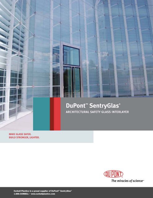 SentryGlasÂ® Architectural Safety Glass Brochure - Curbellplastics.com