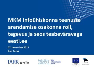 MKM InfoÃ¼hiskonna teenuste arendamise osakonna roll, tegevus ja ...