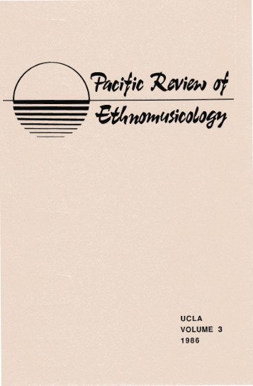 Vol. 3 - Ethnomusicology Review - UCLA