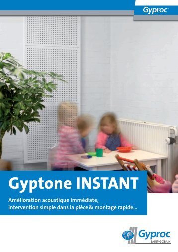 Panneau mural acoustique Gyptone INSTANT - Gyproc