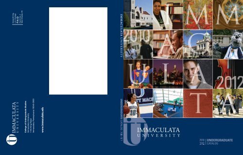 Undergraduate Catalog 2010-2012 - Immaculata University