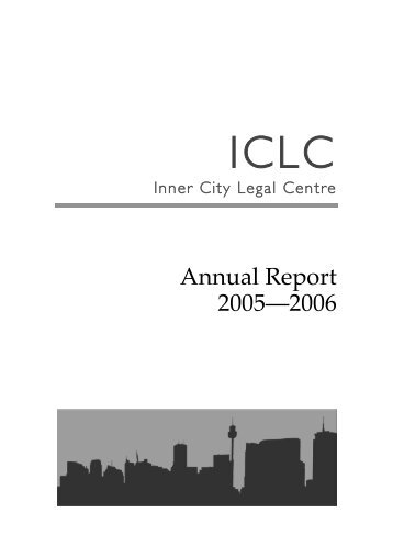 Annual Report 2005â2006 - Inner City Legal Centre